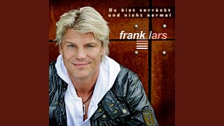 Du bist verrückt und nicht normal (Radio Version)