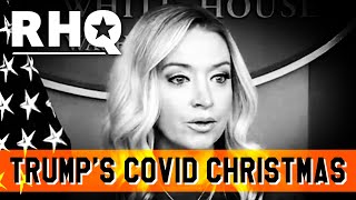 White House Gets COVID For Christmas