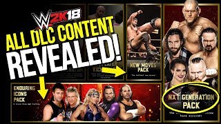 WWE 2K18: Full DLC Content Revealed, Superstars, Moves Pack & More