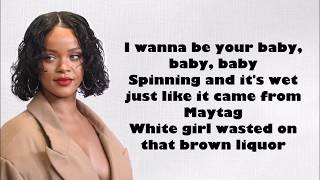 DJ Khaled - Wild Thoughts ft. Rihanna, Bryson Tiller Lyrics