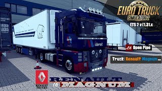 ETS2 1.31 /Renault Magnum OPEN PIPE sound/Promods/Day&Night Travel