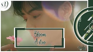 ASTRO (아스트로) – BLOOM | 8D AUDIO | USE HEADPHONES |