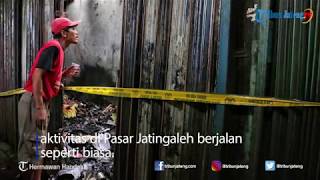 Kebakaran di Pasar Jatingaleh Semarang Hanguskan 6 Kios