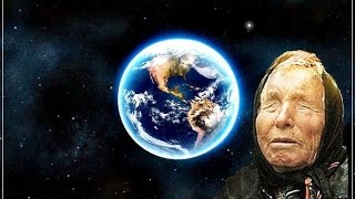 Последние предсказания Ванги. Нам и не снилось