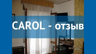 CAROL 3* Италия Римини отзывы – отель КАРОЛ 3* Римини отзывы видео