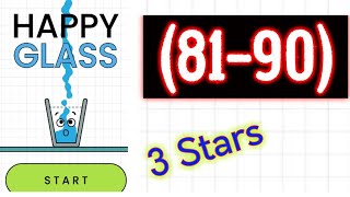 Happy Glass Level 81 82 83 84 85 86 87 88 89 90 Solution 3 stars android