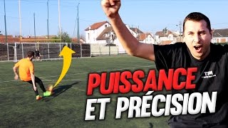 FRAPPES PUISSANTES, COUPS FRANCS ET PENALTYS