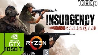 Insurgency Sandstorm - GTX 1050 Ti & Ryzen 3 2200G & 8GB RAM