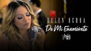 Helen Ochoa "De Mí Enamórate" (Video Oficial)