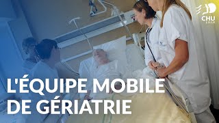 L'équipe mobile de gériatrie du CHRU de Lille