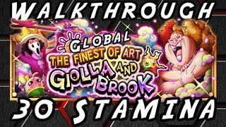 The finest of Art - Giolla Fortnight - 5*+ Luffy Team F2P [One Piece Treasure Cruise] - Walkthrough
