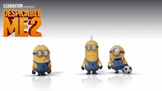 Despicable Me 2 - The Minions Play Soccer - Illumination