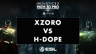 xZoro vs H-Dope - Injustice 2 Path to Pro Finals - Losers RO8