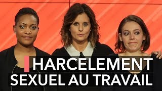 Harcèlement sexuel au travail : sortir du silence - Ça commence aujourd'hui
