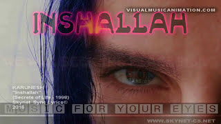 Karunesh "Inshallah"- Visual Music Animation