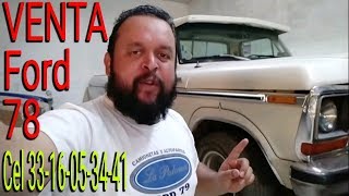 EN VENTA Camioneta Ford F150 Ranger 78 l Búsqueda y Restauración l "La Paloma" Ford 79