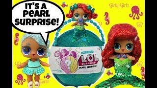 LOL Pearl Surprise Ball with Blind Bag Surprises ?Color Change Mermaid Doll Video