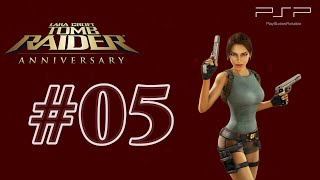 Tomb Raider Anniversary PSP Walkthrough Part 5