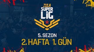 ZSL 5. SEZON 2. HAFTA 1. GÜN KARŞILAŞMALARI
