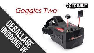 Eachine goggles two  - Déballage - Unboxing - VF