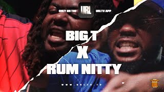 BIG T VS RUM NITTY TRAILER | URLTV