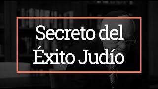 Secreto del éxito Judío