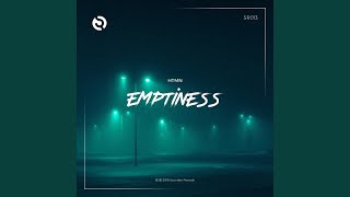 Emptiness (Original Mix)