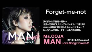 Ms.OOJA - Forget me not