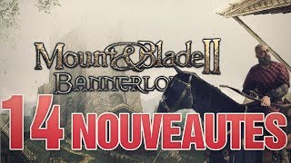 14 NOUVEAUTES de MOUNT AND BLADE 2 BANNERLORD FR - GAMEPLAY