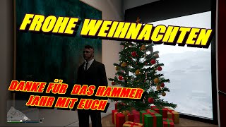GTA 5 ★ FROHE WEIHNACHTEN & Danke für ALLES
