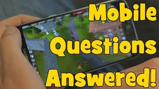 Answers To All RuneScape Mobile Questions!