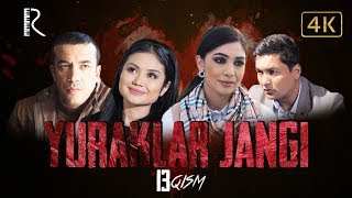 Yuraklar jangi (o'zbek serial) | Юраклар жанги (узбек сериал) 13-qism