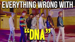 Everything Wrong With BTS - "DNA"