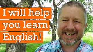 I Will Help You Learn English! ?