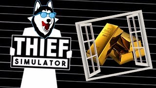 Thief Simulator #3 - Не оставляйте окна открытыми