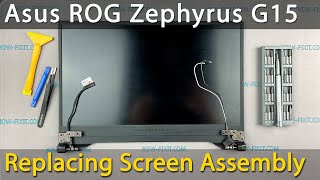 Asus ROG Zephyrus G15 GA502 Top Screen Cover Replacement
