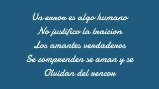 El Verdadero Amor Perdona - Mana Ft Prince Royce (Lyrics)