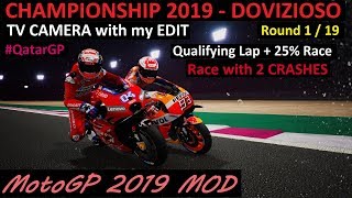 MotoGP 2019 MOD | Dovizioso | 1# QatarGP  | TV REPLAY PC GAME