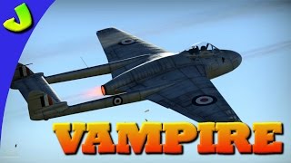 War Thunder-Vampire Realistic Gameplay Patch 1.55 (HD)