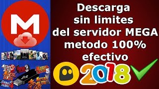 Descarga sin limites de MEGA método 100% efectivo (abril 2018)