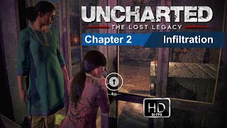 Uncharted The Lost Legacy Walkthrough Gameplay Chapter 2 – Infiltration / No Commentary (PS4 PRO)