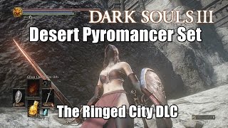 Dark Souls 3 Desert Pyromancer Armor Set Location ( The Ringed City DLC)