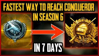 The fastest way to reach conqueror in a week time pubg mobile | push rank in conqueror in pubg |
