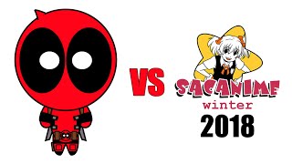 Deadpool vs SacAnime Winter 2018