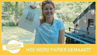 HOE WERD PAPIER GEMAAKT? | Zomer in het Openluchtmuseum #3