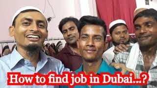 Job in Dubai, How to find job in Dubai