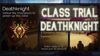 Class Trial - Deathknight
