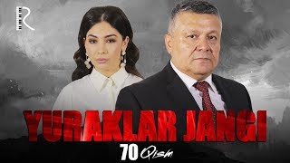 Yuraklar jangi (o'zbek serial) | Юраклар жанги (узбек сериал) 70-qism