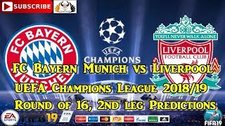 FC Bayern Munich vs Liverpool | UEFA Champions League 2018/19 | Predictions FIFA 19