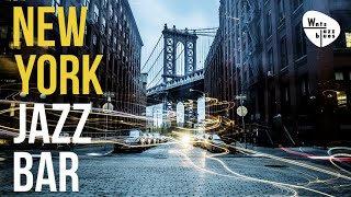 New York Jazz Bar - Piano Bar Lounge Selection